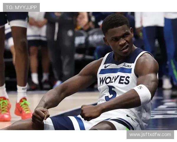 安东尼爱德华兹如何成长为森林狼核心并带领球队冲击更高荣誉