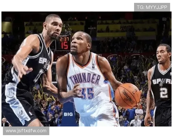 2016赛季西部决赛马刺与雷霆第四场激战回顾与精彩瞬间分析 2016赛季西部决赛马刺与雷霆第四场激战回顾与精彩瞬间分析