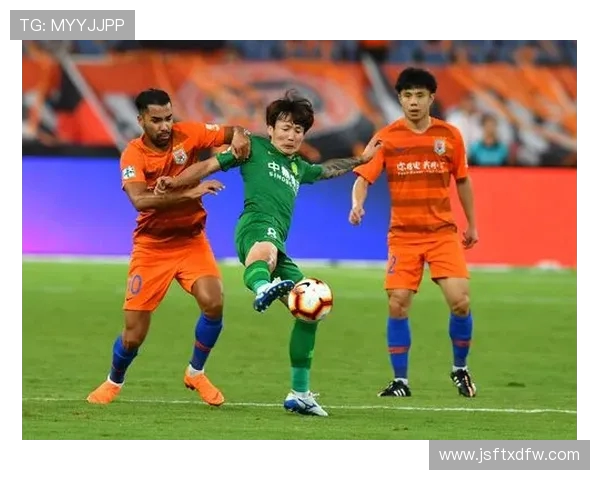 2020年北京国安与山东鲁能激战回顾展现中超精彩对决与球队风采 2020年北京国安与山东鲁能激战回顾展现中超精彩对决与球队风采